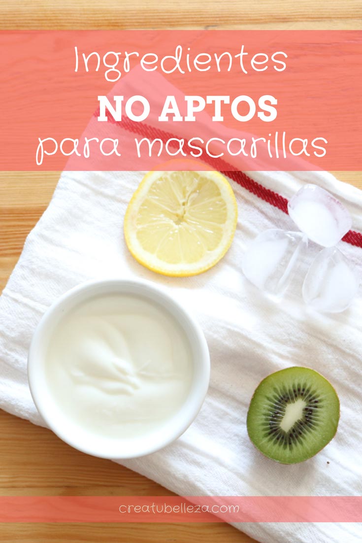 Ingredientes no recomendados para mascarillas